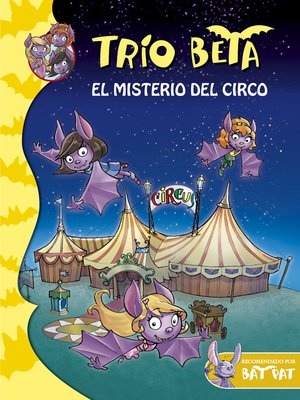 cover image of El misterio del circo (Trío Beta 9)